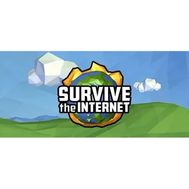 Survive the Internet