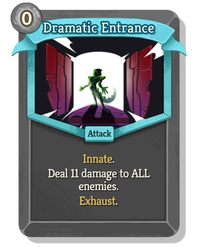 Dramatic Entrance