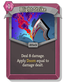 Blight Strike