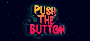 Push the Button