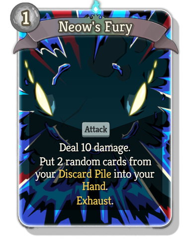 Neow's Fury